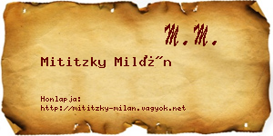 Mititzky Milán névjegykártya